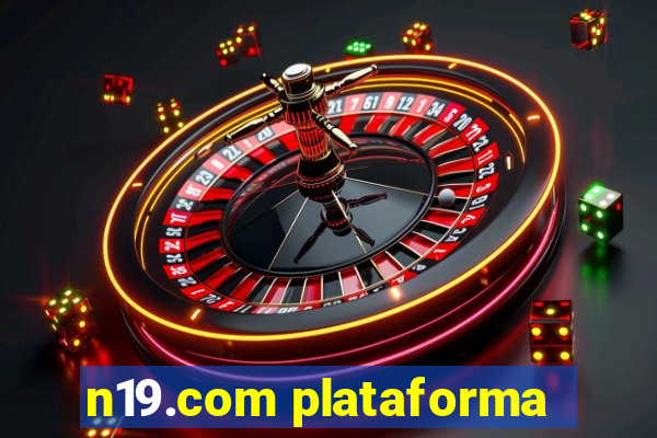 n19.com plataforma